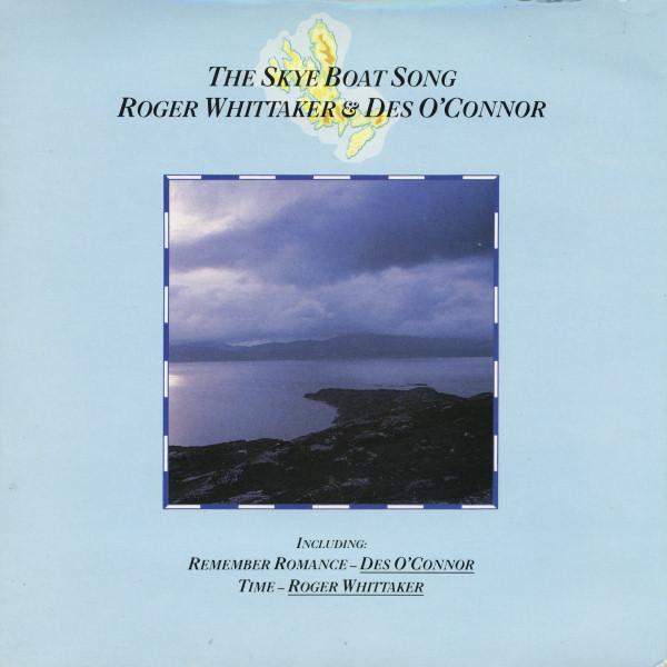 7inch Record ROGER WHITTAKER & DES O CONNOR - The Skye Boat Song TML119 Tembo Records 1986 UK Pop Used
7inch Record ROGER WHITTAKER & DES O CONNOR - The Skye Boat Song TML119 Tembo Records 1986 UK Pop Used