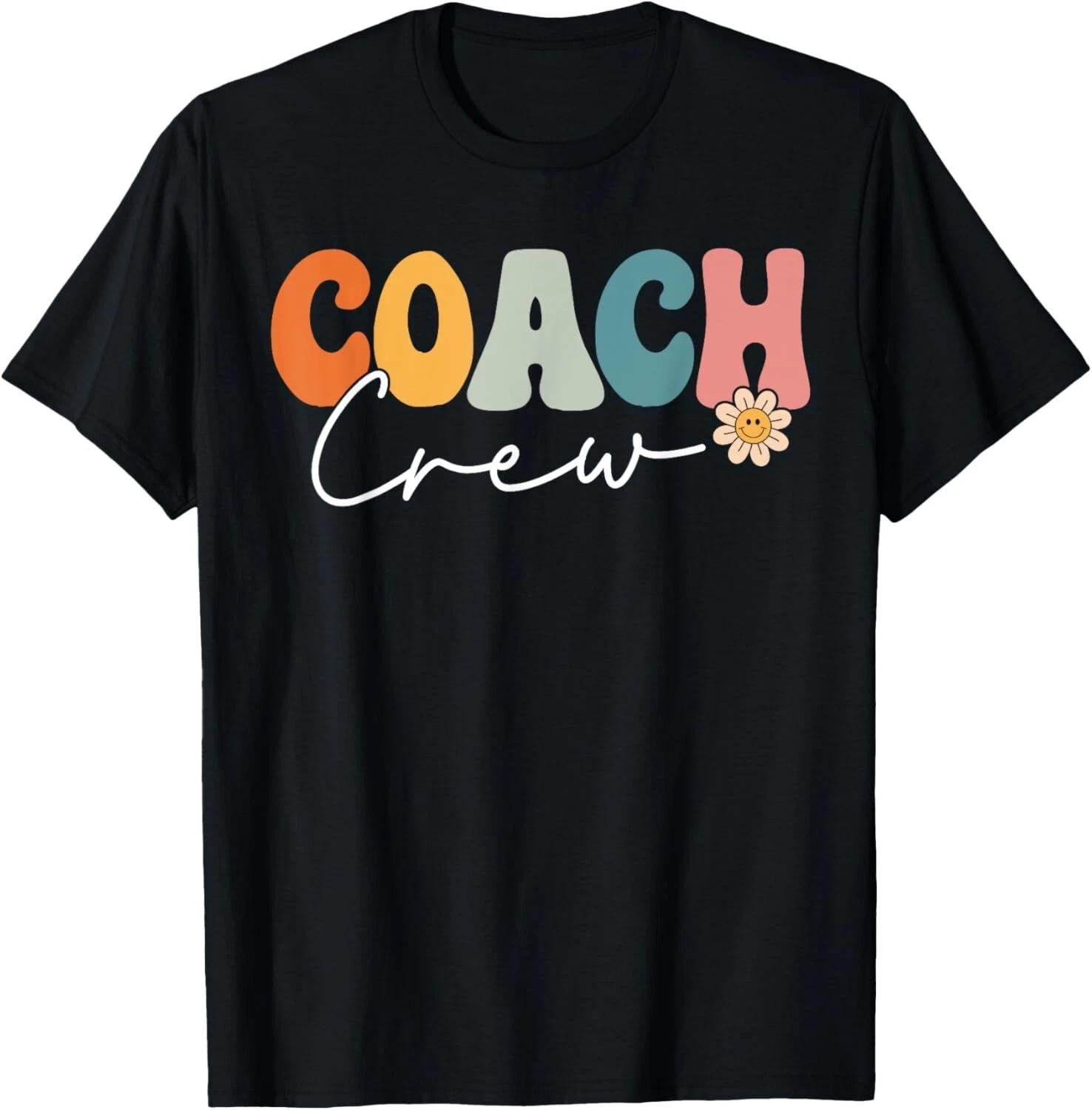 Coach Crew Team Retro Groovy Vintage First Day Of School Tee Gift Unisex T-Shirt L
Coach Crew Team Retro Groovy Vintage First Day Of School Tee Gift Unisex T-Shirt L