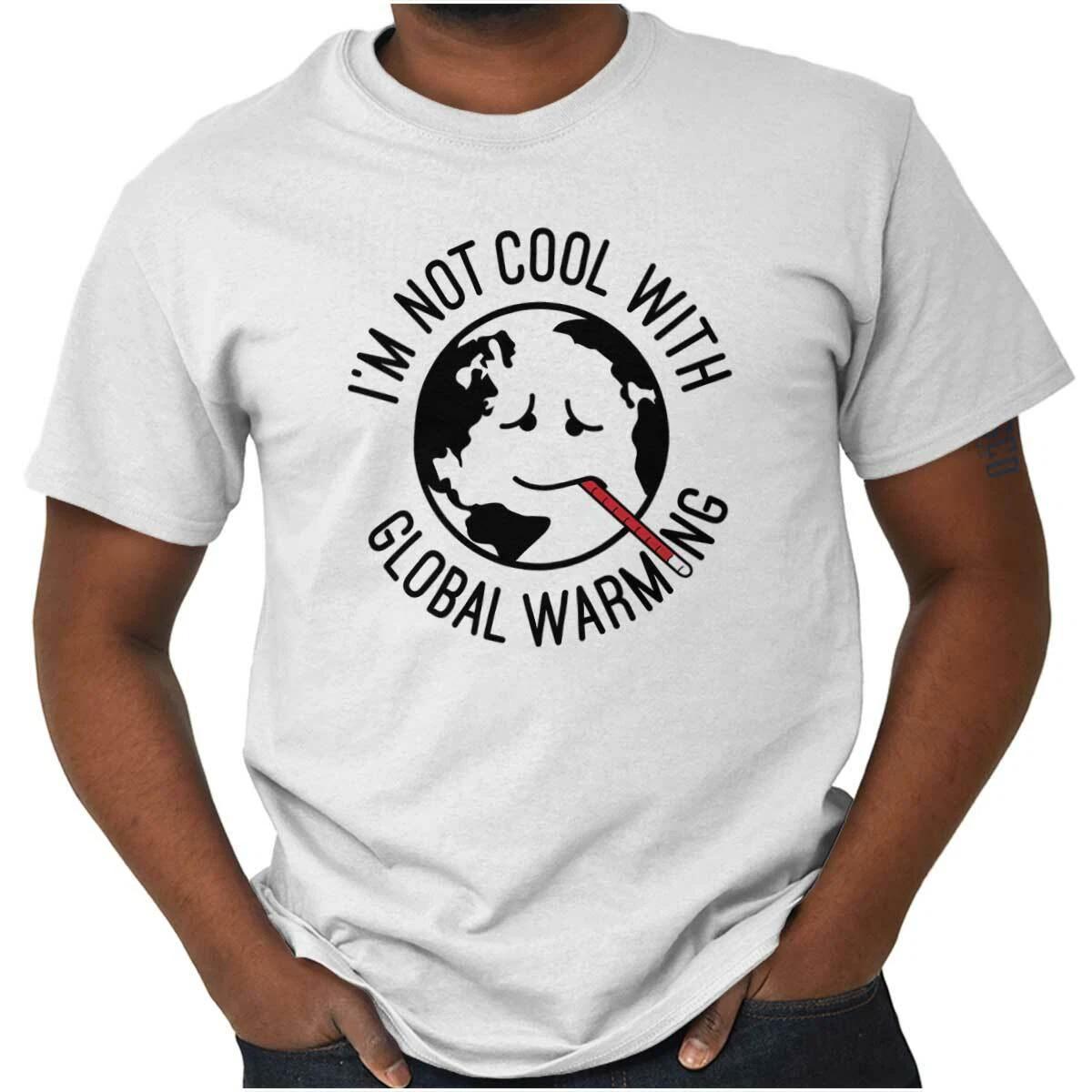 Earth Day I m Not Cool With Global Warming Womens or Mens Crewneck 100% Cotton T-shirt Mens Tees Top Tee M
Earth Day I m Not Cool With Global Warming Womens or Mens Crewneck 100% Cotton T-shirt Mens Tees Top Tee M