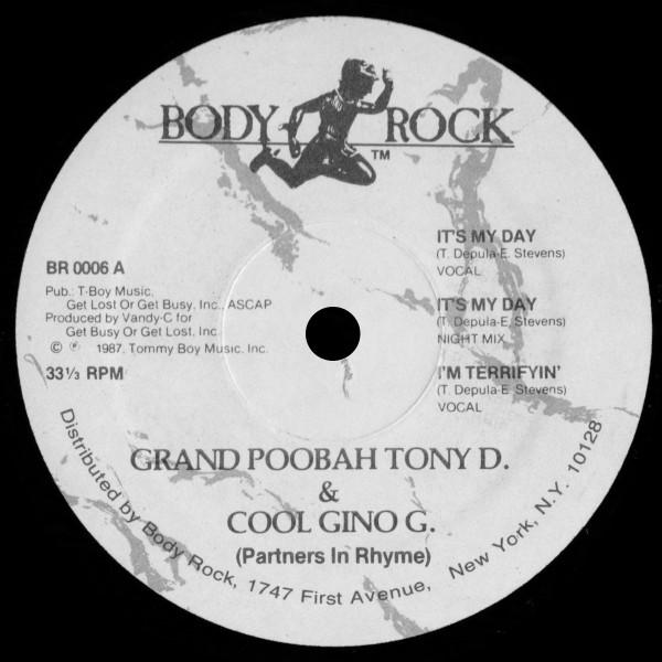 12inch Record TONY D & COOL GINO G. - It s My Day BR0006 Body Rock 1987 US Rap & Hip-Hop/R&B Used
12inch Record TONY D & COOL GINO G. - It s My Day BR0006 Body Rock 1987 US Rap & Hip-Hop/R&B Used