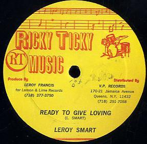12inch Record LEROY SMART - Ready To Give Loving LLR002 RICKY TICKY MUS US Reggae, Ska & Dub Used
12inch Record LEROY SMART - Ready To Give Loving LLR002 RICKY TICKY MUS US Reggae, Ska & Dub Used
