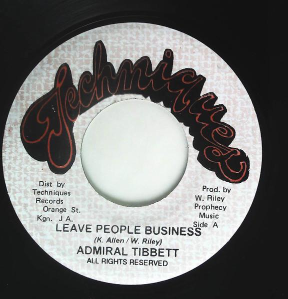 7inch Record ADMIRAL TIBET - Leave People Business NONE Techniques Jamaica Reggae, Ska & Dub Used
7inch Record ADMIRAL TIBET - Leave People Business NONE Techniques Jamaica Reggae, Ska & Dub Used