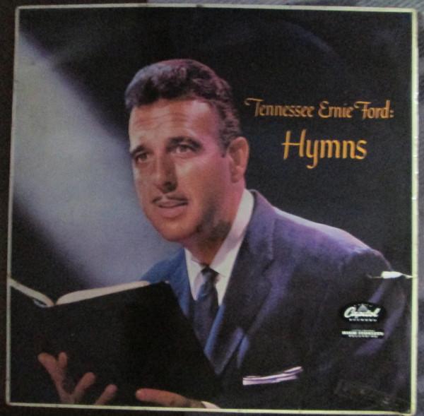 LP Record TENNESSEE ERNIE FORD Hymns T756 Capitol Records UK Jazz Used
LP Record TENNESSEE ERNIE FORD Hymns T756 Capitol Records UK Jazz Used