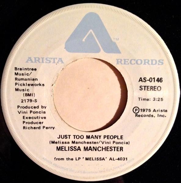 7inch Record MELISSA MANCHESTER Just Too Many People AS0146 Arista 1975 US Rock Used
7inch Record MELISSA MANCHESTER Just Too Many People AS0146 Arista 1975 US Rock Used