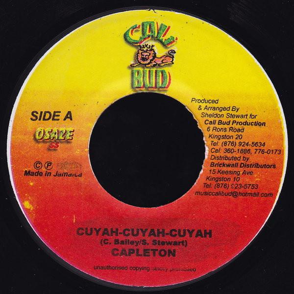 7inch Record CAPLETON - Cuyah-Cuyah-Cuyah NONE Cali Bud 2000 Jamaica Reggae, Ska & Dub Used
7inch Record CAPLETON - Cuyah-Cuyah-Cuyah NONE Cali Bud 2000 Jamaica Reggae, Ska & Dub Used