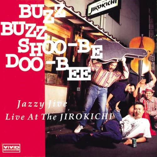 CD JAZZY JIVE - Buzz Buzz Shubi Dubi -Live at the J PIB002 Japan ObiMusic Others Used
CD JAZZY JIVE - Buzz Buzz Shubi Dubi -Live at the J PIB002 Japan ObiMusic Others Used