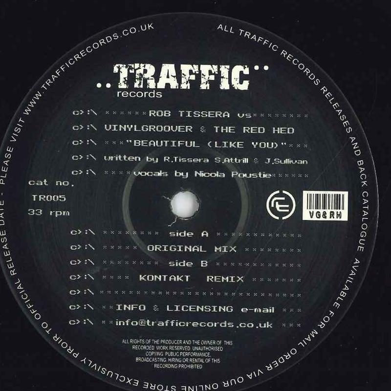 12inch Record ROB TISSERA, VINYLGROOVER & THE RED - Beautiful (Like You) TR005 TRAFFIC 2005 UK Dance & Electronica Used 
12inch Record ROB TISSERA, VINYLGROOVER & THE RED - Beautiful (Like You) TR005 TRAFFIC 2005 UK Dance & Electronica Used