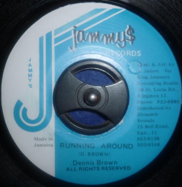 7inch Record DENNIS BROWN - Running Around NONE Jammy s Records Jamaica Reggae, Ska & Dub Used
7inch Record DENNIS BROWN - Running Around NONE Jammy s Records Jamaica Reggae, Ska & Dub Used