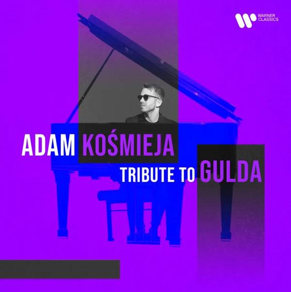 CD ADAM KOŚMIEJA - Tribute To Gulda 0190296532207PR Warner Classics 2021 Japan Classical Used
CD ADAM KOŚMIEJA - Tribute To Gulda 0190296532207PR Warner Classics 2021 Japan Classical Used