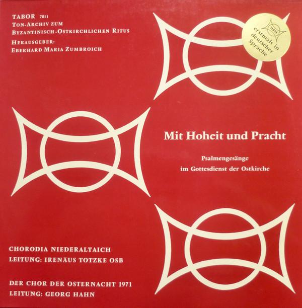 LP Record OSTKIRCHLICHER CHOR NIEDERALTAICH Mit Hoheit Und Pracht Psalmengesn 7011 Tabor Germany Classical Used
LP Record OSTKIRCHLICHER CHOR NIEDERALTAICH Mit Hoheit Und Pracht Psalmengesn 7011 Tabor Germany Classical Used
