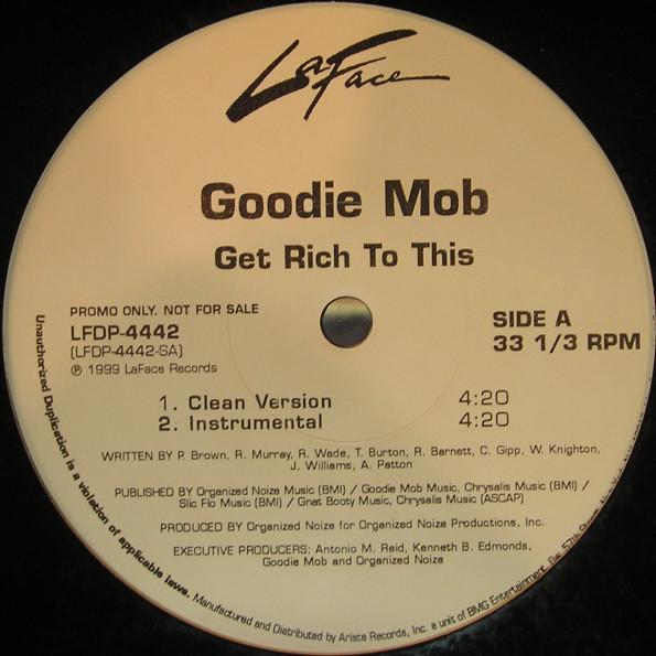 12inch Record GOODIE MOB - Get Rich To This LFDP4442 LaFace Records 1999 US Rap & Hip-Hop/R&B Used
12inch Record GOODIE MOB - Get Rich To This LFDP4442 LaFace Records 1999 US Rap & Hip-Hop/R&B Used