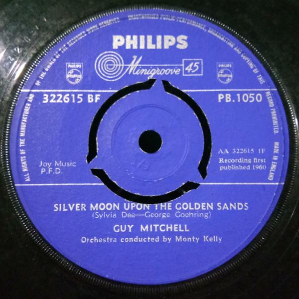 7inch Record GUY MITCHELL - Silver Moon Upon The Golden Sands 322615BF Philips 1960 UK Jazz Used
7inch Record GUY MITCHELL - Silver Moon Upon The Golden Sands 322615BF Philips 1960 UK Jazz Used