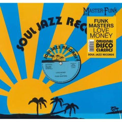 12inch Record FUNK MASTERS - Love Money / Money (No Love) SJR51912 Soul Jazz Recor 2023 UK Soul/Funk
12inch Record FUNK MASTERS - Love Money / Money (No Love) SJR51912 Soul Jazz Recor 2023 UK Soul/Funk