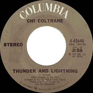 7inch Record CHI COLTRANE - Thunder And Lightning 445640 Columbia 1972 US Rock Used
7inch Record CHI COLTRANE - Thunder And Lightning 445640 Columbia 1972 US Rock Used
