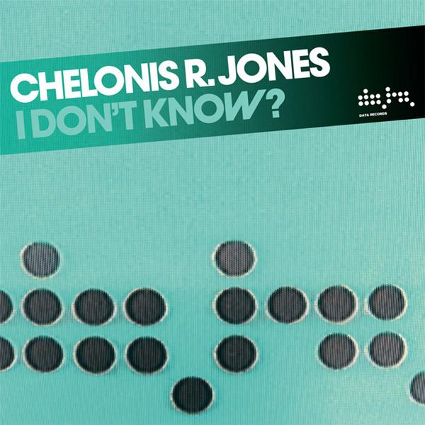 12inch Record CHELONIS R. JONES - I Don t Know DATA120T DATA 2006 UK Dance & Electronica Used
12inch Record CHELONIS R. JONES - I Don t Know DATA120T DATA 2006 UK Dance & Electronica Used