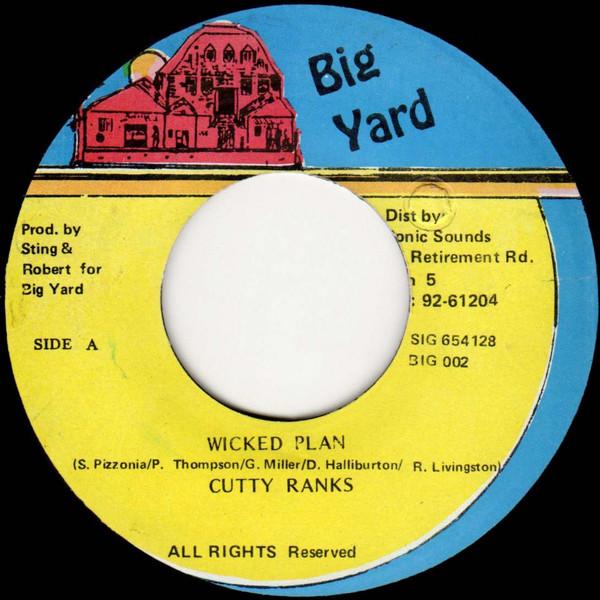 7inch Record CUTTY RANKS / SIMPLETON - Wicked Plan / June BIG002 Big Yard Jamaica Reggae, Ska & Dub Used
7inch Record CUTTY RANKS / SIMPLETON - Wicked Plan / June BIG002 Big Yard Jamaica Reggae, Ska & Dub Used
