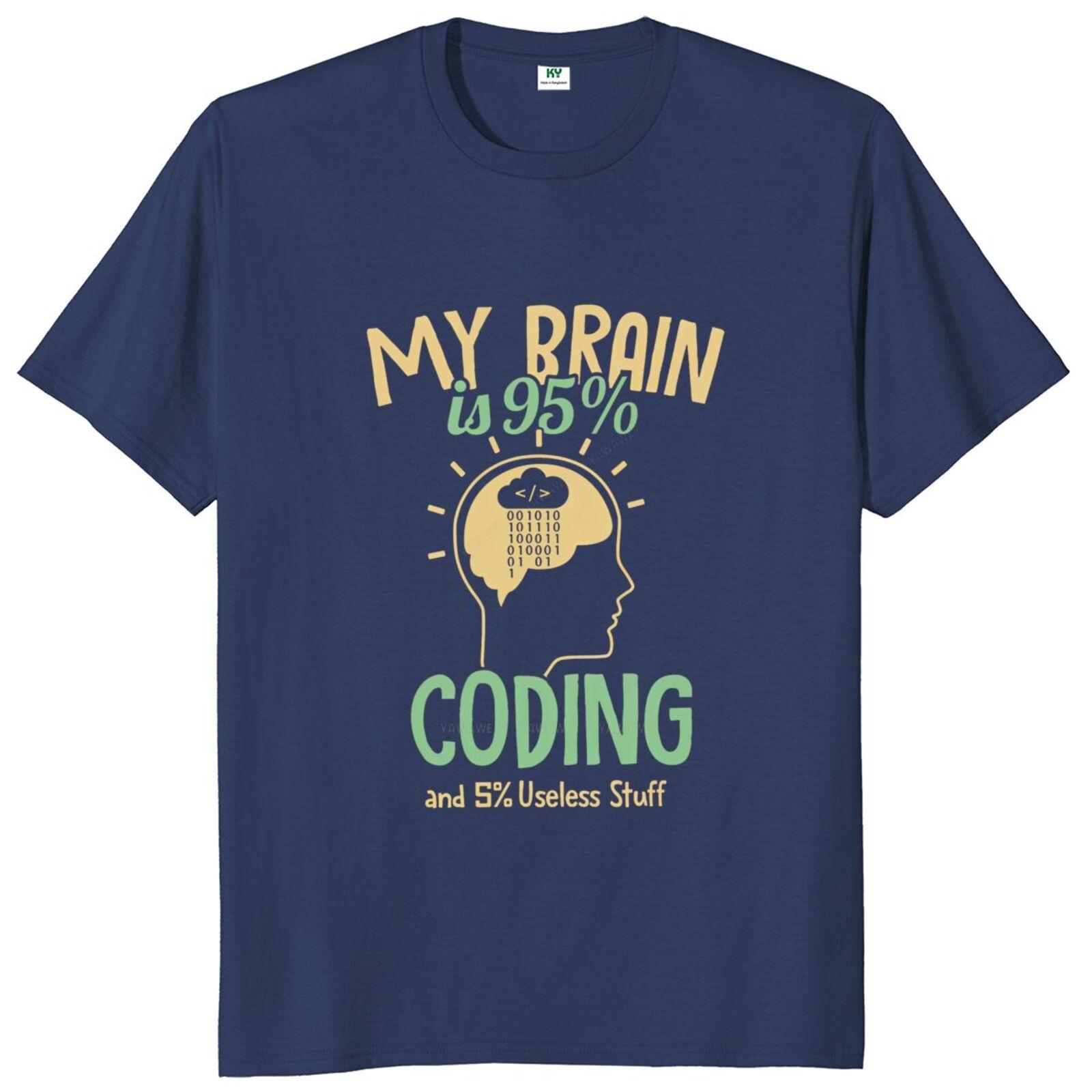 New arrived Tshirts My Brain Is 95 Coding T Shirt Funy Computer Programmer Geek Tops Cotton Unisex Soft Oneck Casual Tshirt S
New arrived Tshirts My Brain Is 95 Coding T Shirt Funy Computer Programmer Geek Tops Cotton Unisex Soft Oneck Casual Tshirt S