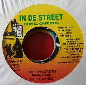 7inch Record DELLY RANKS - Nuh Hypocrites NONE In De Street Re 1999 Jamaica Reggae, Ska & Dub Used
7inch Record DELLY RANKS - Nuh Hypocrites NONE In De Street Re 1999 Jamaica Reggae, Ska & Dub Used