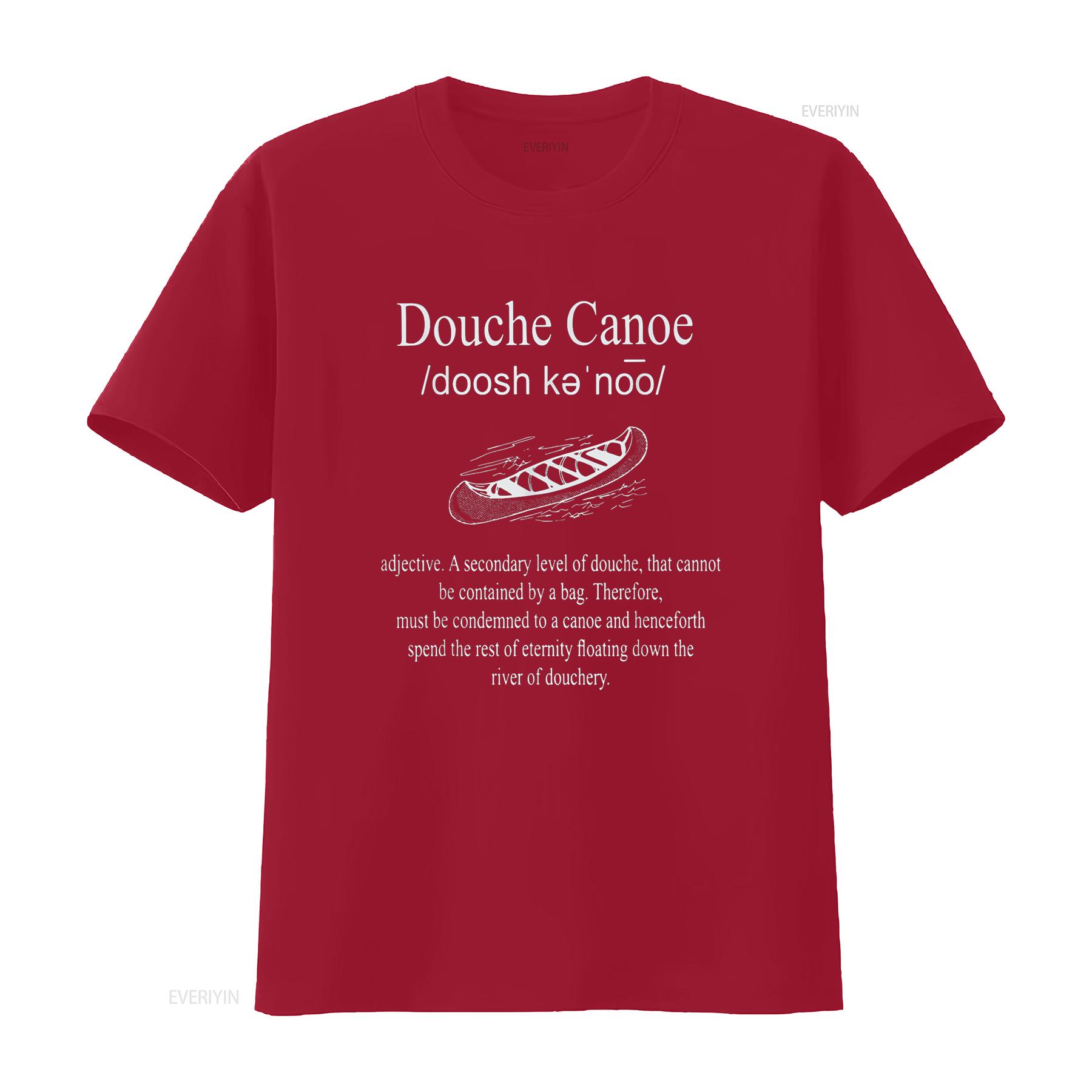 Don t Be A Douche Canoe Definition Funny Humor Shirt vintage Washed Slightly Stylish Unisex streetwear designer clothes graphic S
Don t Be A Douche Canoe Definition Funny Humor Shirt vintage Washed Slightly Stylish Unisex streetwear designer clothes graphic S