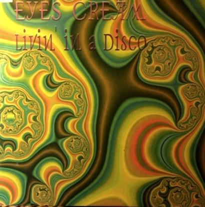12inch Record EYES CREAM - Livin In A Disco 724388882361 EMI 2000 Italy Dance & Electronica Used
12inch Record EYES CREAM - Livin In A Disco 724388882361 EMI 2000 Italy Dance & Electronica Used