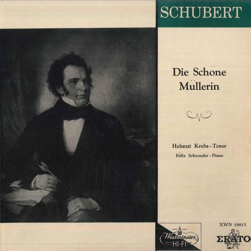 LP Record SCHUBERT HELMUT KREBS FELIX SCHRO Die Schone Mullerin XWN18815 WESTMINSTER US Classical Used
LP Record SCHUBERT HELMUT KREBS FELIX SCHRO Die Schone Mullerin XWN18815 WESTMINSTER US Classical Used
