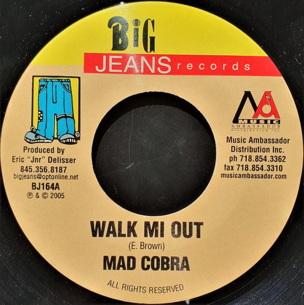 7inch Record MAD COBRA - Walk Mi Out BJ164 Big Jeans Recor 2005 Jamaica Reggae, Ska & Dub Used
7inch Record MAD COBRA - Walk Mi Out BJ164 Big Jeans Recor 2005 Jamaica Reggae, Ska & Dub Used