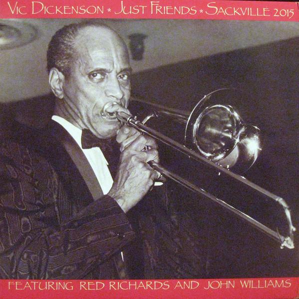 Виниловая пластинка VIC DICKENSON Just Friends с участием Red Richar 2015 Sackville Recor 1986 Канада Джаз Б/у
Виниловая пластинка VIC DICKENSON Just Friends с участием Red Richar 2015 Sackville Recor 1986 Канада Джаз Б/у