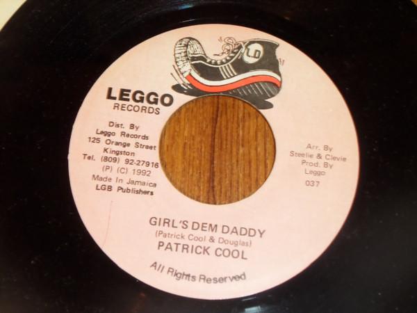 7inch Record PATRICK COOL, LEROY SIBBLES - Girl s Dem Daddy / She s Real Good 037 Leggo Records 1992 Jamaica Reggae, Ska & Dub Used
7inch Record PATRICK COOL, LEROY SIBBLES - Girl s Dem Daddy / She s Real Good 037 Leggo Records 1992 Jamaica Reggae, Ska & Dub Used
