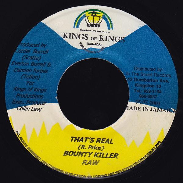 7inch Record BOUNTY KILLER - That s Real NONE Kings Of Kings 2001 Jamaica Reggae, Ska & Dub Used
7inch Record BOUNTY KILLER - That s Real NONE Kings Of Kings 2001 Jamaica Reggae, Ska & Dub Used