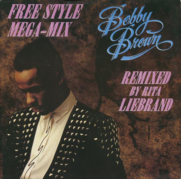 12inch Record BOBBY BROWN - The Free Style Mega-Mix MCAT1421 MCA Records 1990 UK Rap & Hip-Hop/R&B Used
12inch Record BOBBY BROWN - The Free Style Mega-Mix MCAT1421 MCA Records 1990 UK Rap & Hip-Hop/R&B Used