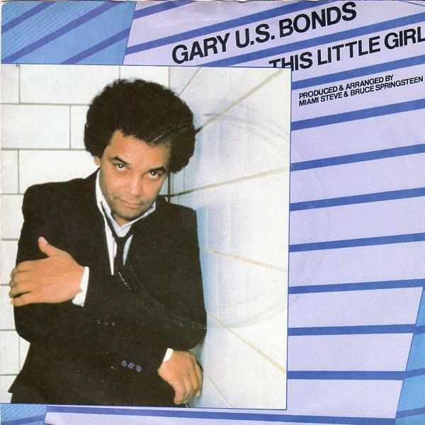 7inch Record GARY U.S. BONDS - This Little Girl EA122 EMI America 1981 UK Rock Used
7inch Record GARY U.S. BONDS - This Little Girl EA122 EMI America 1981 UK Rock Used
