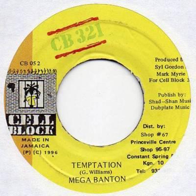 7inch Record MEGA BANTON - Temptation CB052 Cell Block 321 1996 Jamaica Reggae, Ska & Dub Used
7inch Record MEGA BANTON - Temptation CB052 Cell Block 321 1996 Jamaica Reggae, Ska & Dub Used
