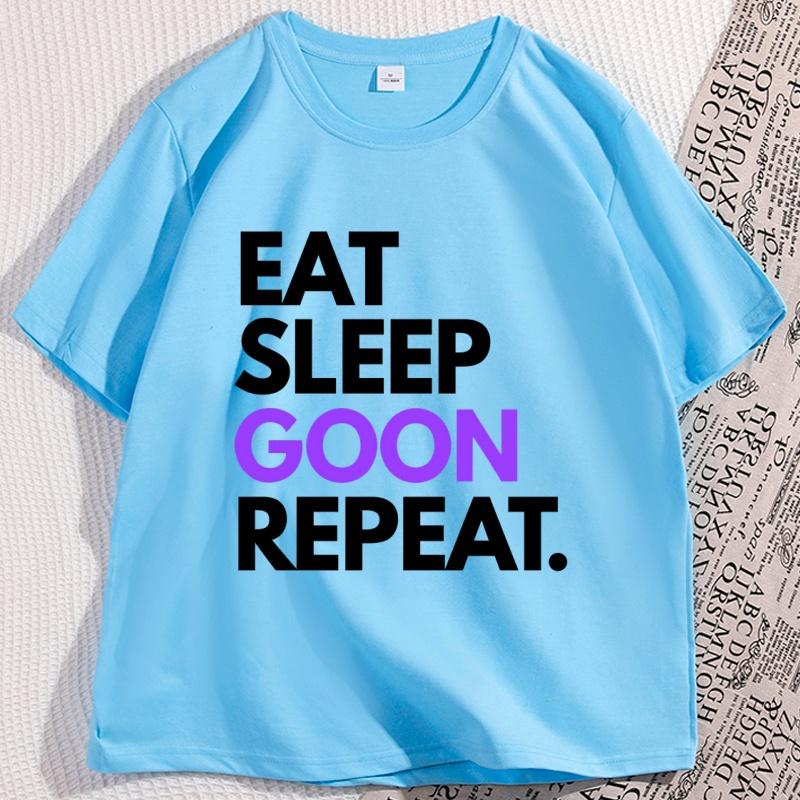 Eat Sleep Goon Repeat TShirt Men Women Knitted Cotton Comfortable T Shirt Casual Loose Round Neck Short Sleeve Tee Shirts 4XL
Eat Sleep Goon Repeat TShirt Men Women Knitted Cotton Comfortable T Shirt Casual Loose Round Neck Short Sleeve Tee Shirts 4XL