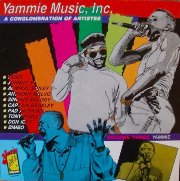 LP Record VARIOUS - Yammie Volume Three LPYMI0004 Yammie Music 1991 US Reggae, Ska & Dub Used
LP Record VARIOUS - Yammie Volume Three LPYMI0004 Yammie Music 1991 US Reggae, Ska & Dub Used