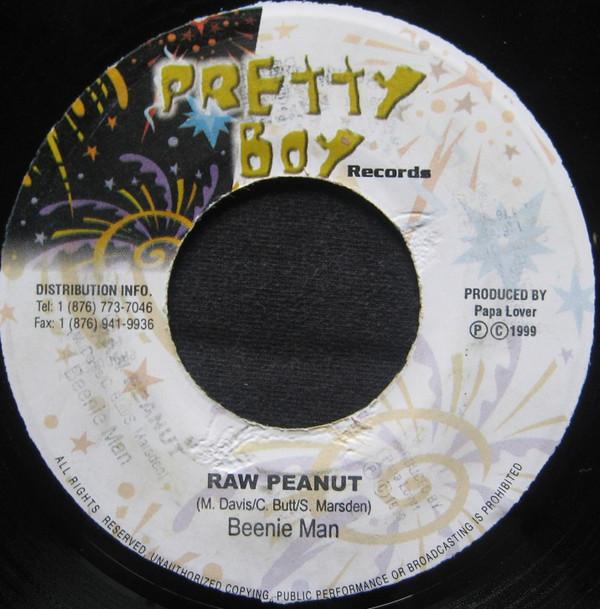 7inch Record BEENIE MAN - Raw Peanut NONE Pretty Boy Reco 1999 Jamaica Reggae, Ska & Dub Used
7inch Record BEENIE MAN - Raw Peanut NONE Pretty Boy Reco 1999 Jamaica Reggae, Ska & Dub Used