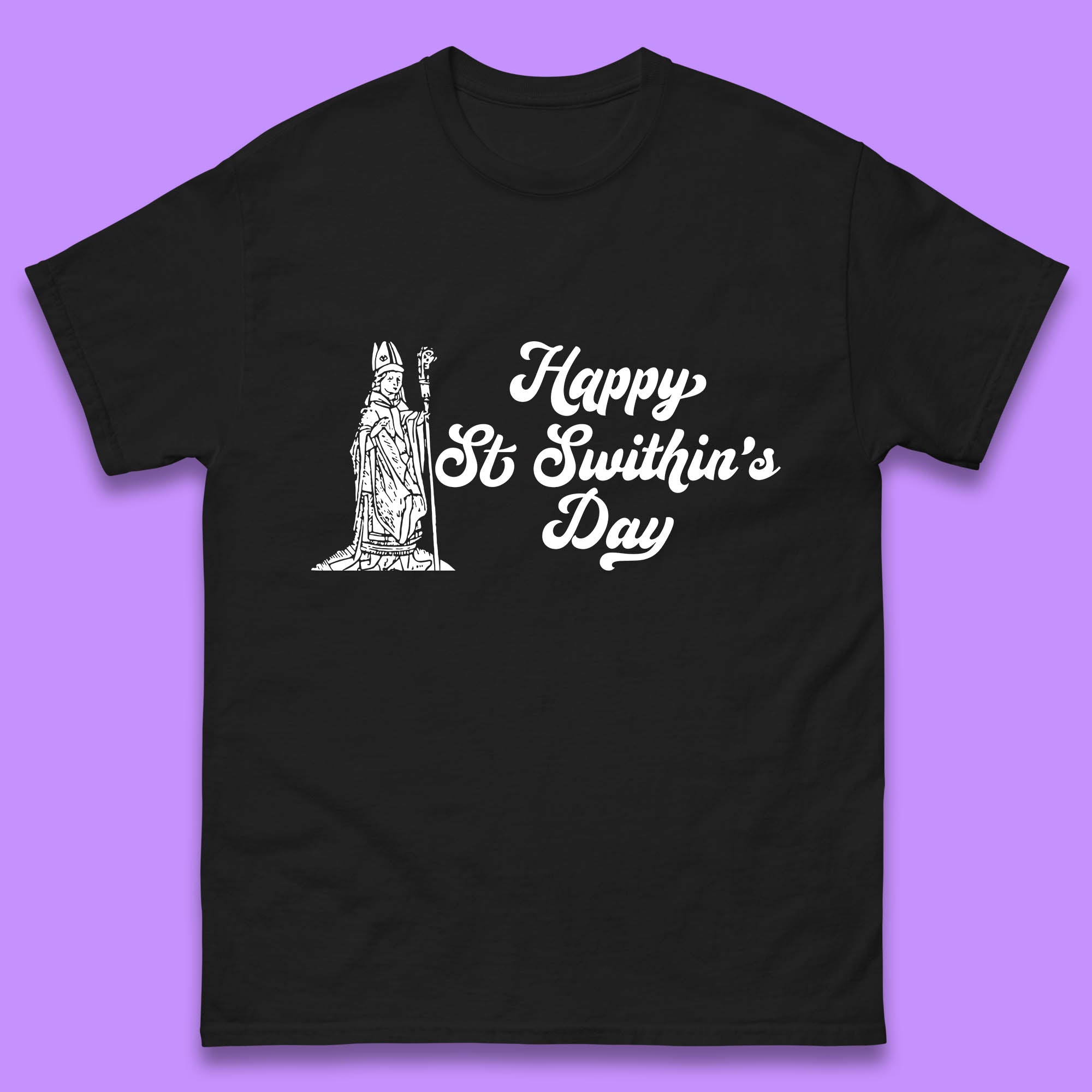 Happy St. Swithin s Day Swithun Weather Folklore Saint Swithun s Day Mens Tee Top S
Happy St. Swithin s Day Swithun Weather Folklore Saint Swithun s Day Mens Tee Top S
