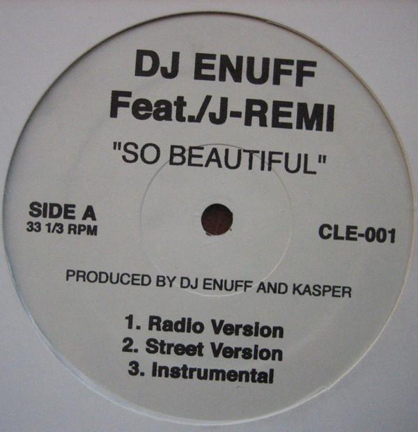 12inch Record DJ ENUFF, J REMI - So Beautiful CLE001 Not On Label US Rap & Hip-Hop/R&B Used
12inch Record DJ ENUFF, J REMI - So Beautiful CLE001 Not On Label US Rap & Hip-Hop/R&B Used