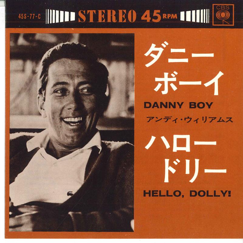7-дюймовая пластинка ЭНДИ УИЛЬЯМС - Danny Boy / Hello Dolly 45S77C CBS 1965 Япония Поп Б/у
7-дюймовая пластинка ЭНДИ УИЛЬЯМС - Danny Boy / Hello Dolly 45S77C CBS 1965 Япония Поп Б/у