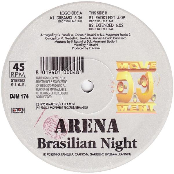 12inch Record ARENA - Brasilian Night DJM174 DJ Movement 1996 Italy Dance & Electronica Used
12inch Record ARENA - Brasilian Night DJM174 DJ Movement 1996 Italy Dance & Electronica Used