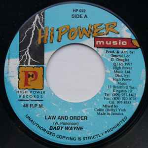 7inch Record BABY WAYNE - Law And Order NONE Hi Power Music 1997 Jamaica Reggae, Ska & Dub Used
7inch Record BABY WAYNE - Law And Order NONE Hi Power Music 1997 Jamaica Reggae, Ska & Dub Used