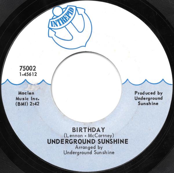 7inch Record UNDERGROUND SUNSHINE - Birthday / All I Want Is You 75002 Intrepid 1969 US Rock Used
7inch Record UNDERGROUND SUNSHINE - Birthday / All I Want Is You 75002 Intrepid 1969 US Rock Used