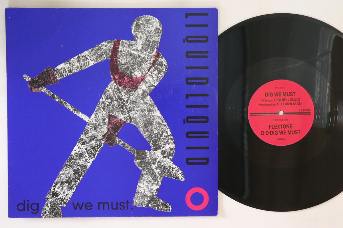 12inch Record LIQUID LIQUID Dig We Must Flextone Dddig We 99LL01 99 UK Rock Used
12inch Record LIQUID LIQUID Dig We Must Flextone Dddig We 99LL01 99 UK Rock Used