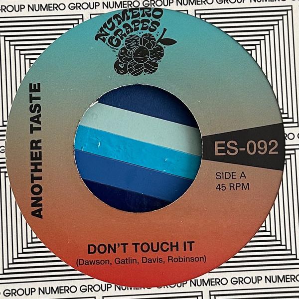 7inch Record ANOTHER TASTE / MAXX TRAXX - Don t Touch It ES092 Numero Grapes 2024 US Jazz
7inch Record ANOTHER TASTE / MAXX TRAXX - Don t Touch It ES092 Numero Grapes 2024 US Jazz