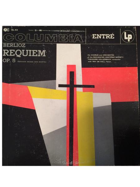 LP Record HECTOR BERLIOZ THEODORE HOLLENBACH Requiem op. 5 Grande Messe Des Mor EL53 COLUMBIA ENTRE USA Cana Classical Used
LP Record HECTOR BERLIOZ THEODORE HOLLENBACH Requiem op. 5 Grande Messe Des Mor EL53 COLUMBIA ENTRE USA Cana Classical Used