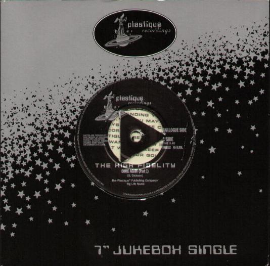7inch Record HIGH FIDELITY - Come Again (Part 1) FAKE02 Plastique Recor 1998 UK Dance & Electronica Used
7inch Record HIGH FIDELITY - Come Again (Part 1) FAKE02 Plastique Recor 1998 UK Dance & Electronica Used