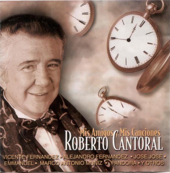 CD ROBERTO CANTORAL - Mis amigos y mis canciones CDMN486315 Columbia 1999 Mexico Soul/Funk Used
CD ROBERTO CANTORAL - Mis amigos y mis canciones CDMN486315 Columbia 1999 Mexico Soul/Funk Used