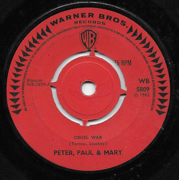 7inch Record PETER PAUL MARY Cruel War WB5809 Warner Bros. Re 1962 UK Rock Used
7inch Record PETER PAUL MARY Cruel War WB5809 Warner Bros. Re 1962 UK Rock Used