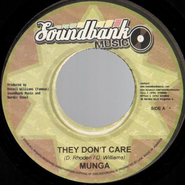 7inch Record MUNGA - They Don t Care NONE Soundbank Music 2008 Japan Reggae, Ska & Dub Used
7inch Record MUNGA - They Don t Care NONE Soundbank Music 2008 Japan Reggae, Ska & Dub Used