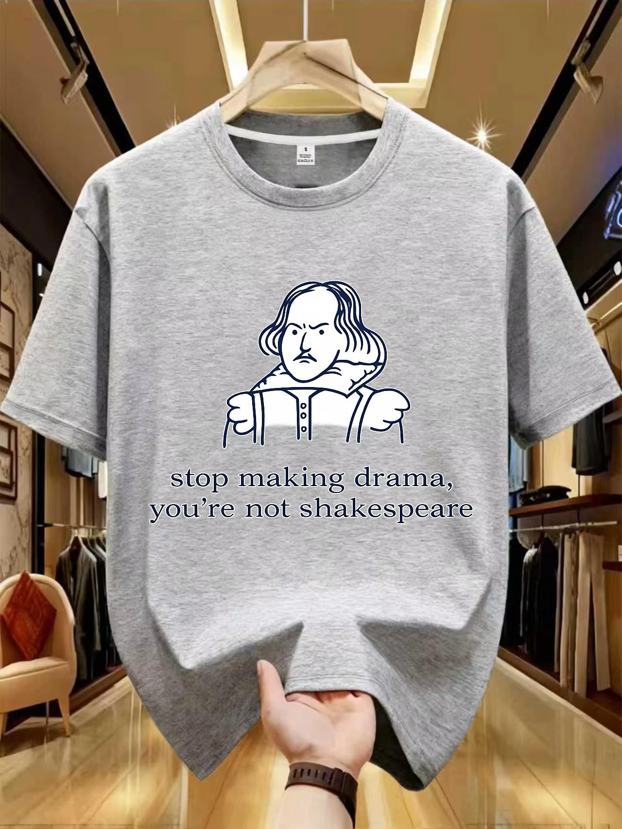 Stop Making Drama You Are Not Shakespeare Summer Fun Letter Printing Casual Fashion Shortsleeved Harajuku Women Tshirt Tops 4XL
Stop Making Drama You Are Not Shakespeare Summer Fun Letter Printing Casual Fashion Shortsleeved Harajuku Women Tshirt Tops 4XL