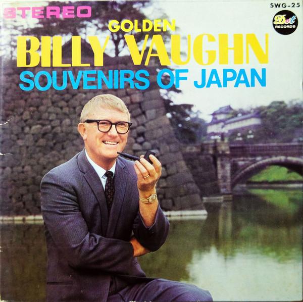 LP Record BILLY VAUGHN HIS ORCHESTRA Golden Billy VaughnJapanese Songs SWG7077 DOT RECORDS Japan Pop Used
LP Record BILLY VAUGHN HIS ORCHESTRA Golden Billy VaughnJapanese Songs SWG7077 DOT RECORDS Japan Pop Used